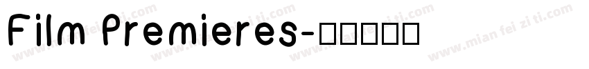 Film Premieres字体转换